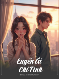 Luyến Ái Chi Tình