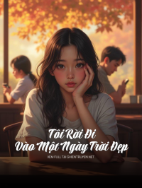 Tôi Rời Đi Vào Một Ngày Trời Đẹp