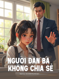 Người Đàn Bà Không Chia Sẻ