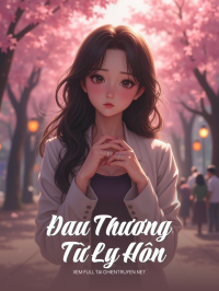 Đau Thương Từ Ly Hôn