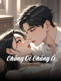 Chồng Ơi Chồng À