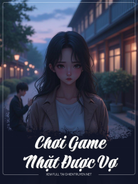 Chơi Game Nhặt Được Vợ