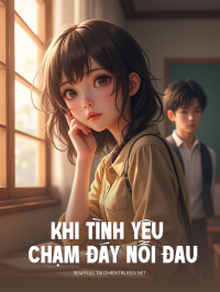Khi Tình Yêu Chạm Đáy Nỗi Đau