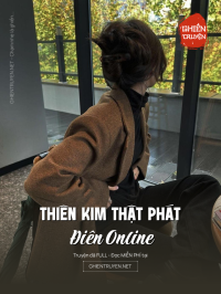 Thiên Kim Thật Phát Điên Online
