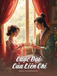 Cuộc Đời Của Liên Chi