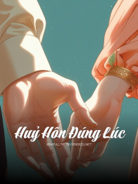 Huỷ Hôn Đúng Lúc