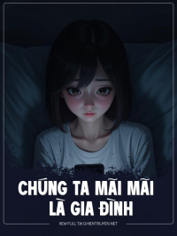 Chúng Ta Mãi Mãi Là Gia Đình