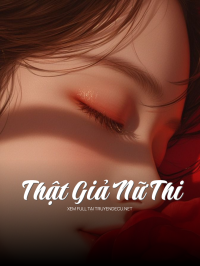 Thật Giả Nữ Thi