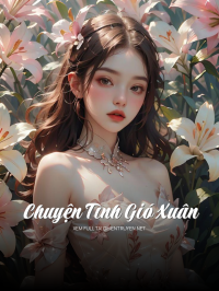 Chuyện Tình Gió Xuân