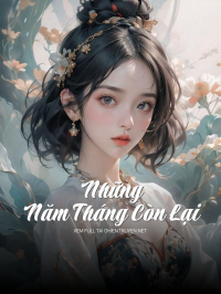 Những Năm Tháng Còn Lại