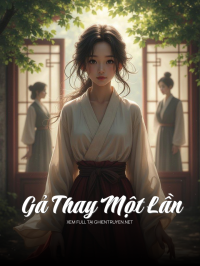 Gả Thay Một Lần