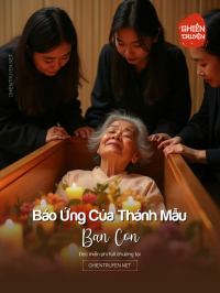 Báo Ứng Của Thánh Mẫu Ban Con