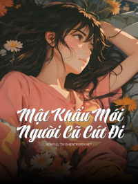 Mật Khẩu Mới, Người Cũ Cút Đi