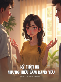 Kỷ Thời An Và Những Hiểu Lầm Đáng Yêu