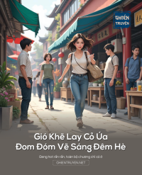 Gió Khẽ Lay Cỏ Úa, Đom Đóm Vẽ Sáng Đêm Hè