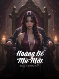 Hoàng Đế  Mù Mặt