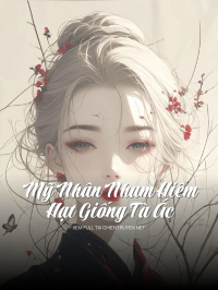 Mỹ Nhân Nham Hiểm: Hạt Giống Tà Ác