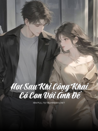 Hot Sau Khi Công Khai Có Con Với Ảnh Để