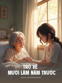 Trở Về Mười Lăm Năm Trước