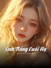Ánh Nắng Cuối Hạ