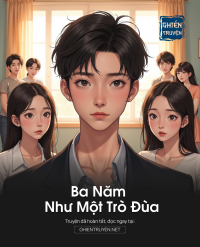 Ba Năm Như Một Trò Đùa