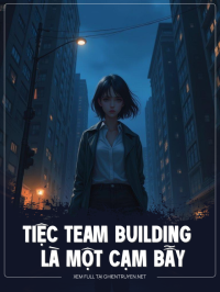 Tiệc Team Building Là Một Cạm Bẫy