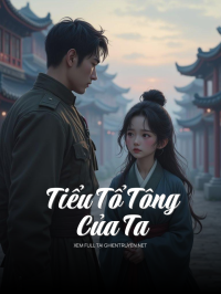 Tiểu Tổ Tông Của Ta