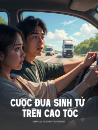 Cuộc Đua Sinh Tử Trên Cao Tốc