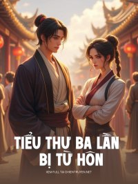 Tiểu Thư Ba Lần Bị Từ Hôn