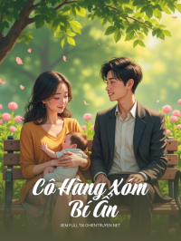 Cô Hàng Xóm Bí Ẩn