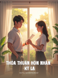 Thỏa Thuận Hôn Nhân Kỳ Lạ