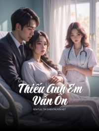 Thiếu Anh Em Vẫn Ổn