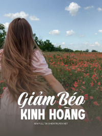 Giảm Béo Kinh Hoàng