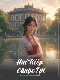 Hai Kiếp Chuộc Tội
