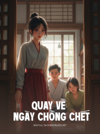 Quay Về Ngày Chồng Chết