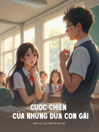 Cuộc Chiến Của Những Đứa Con Gái