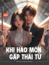 Khi Hào Môn Gặp Thái Tử