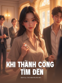 Khi Thành Công Tìm Đến