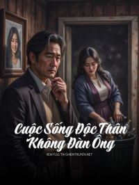 Cuộc Sống Độc Thân Không Đàn Ông