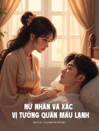 Nữ Nhân Vá Xác Và Vị Tướng Quân Máu Lạnh