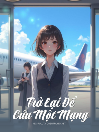 Trở Lại Để Cứu Một Mạng