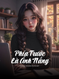 Phía Trước Là Ánh Nắng