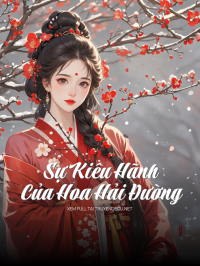 Sự Kiêu Hãnh Của Hoa Hải Đường