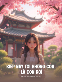Kiếp Này Tôi Không Còn Là Con Rối
