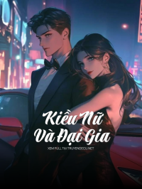 Kiều Nữ Và Đại Gia