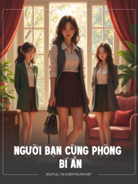Người Bạn Cùng Phòng Bí Ẩn
