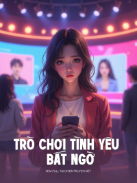 Trò Chơi Tình Yêu Bất Ngờ