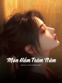 Món Hầm Trăm Năm