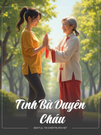 Tình Bà Duyên Cháu
