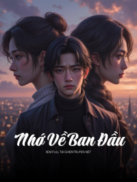 Nhớ Về Ban Đầu